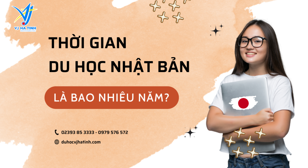 Du học Nhật Bản mất bao nhiêu năm